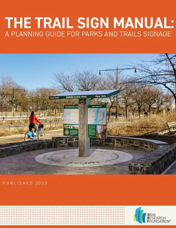 The Trail Sign Manual: A Planning Guide for Parks and Trails Signage